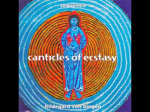 Hildegard von Bingen: Canticles of Ecstasy