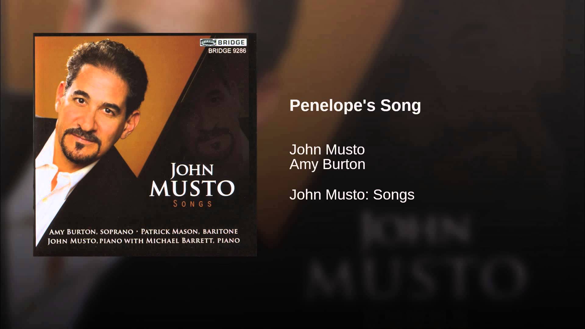 John Musto: Penelope’s Song