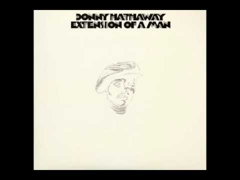 Donny Hathaway:  Someday We’ll All Be Free