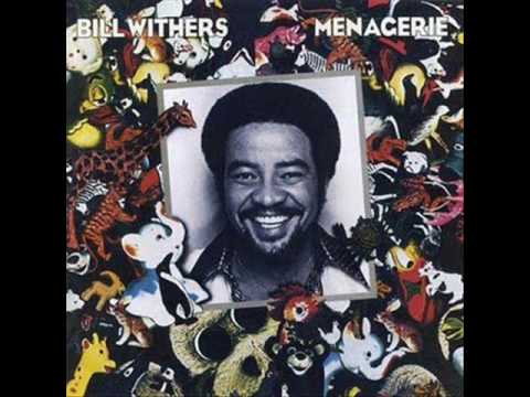 Bill Withers: Lovely Day