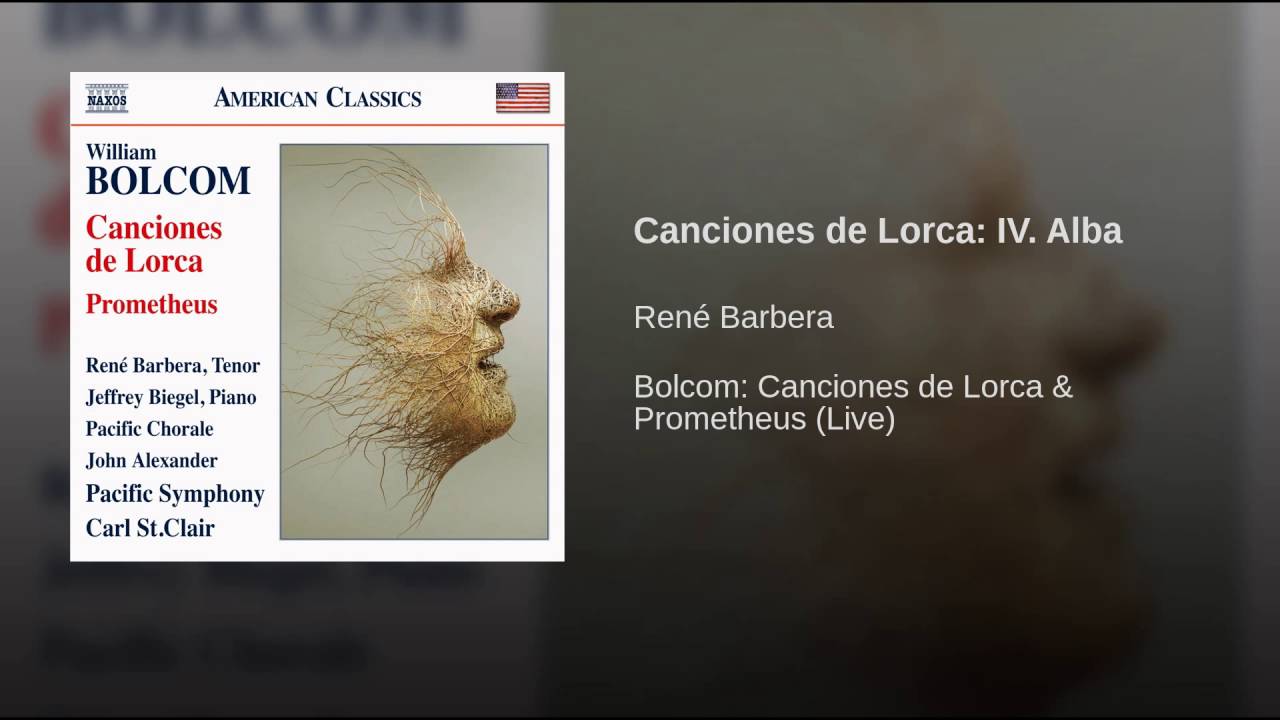 William Bolcom:  Lorca Songs
