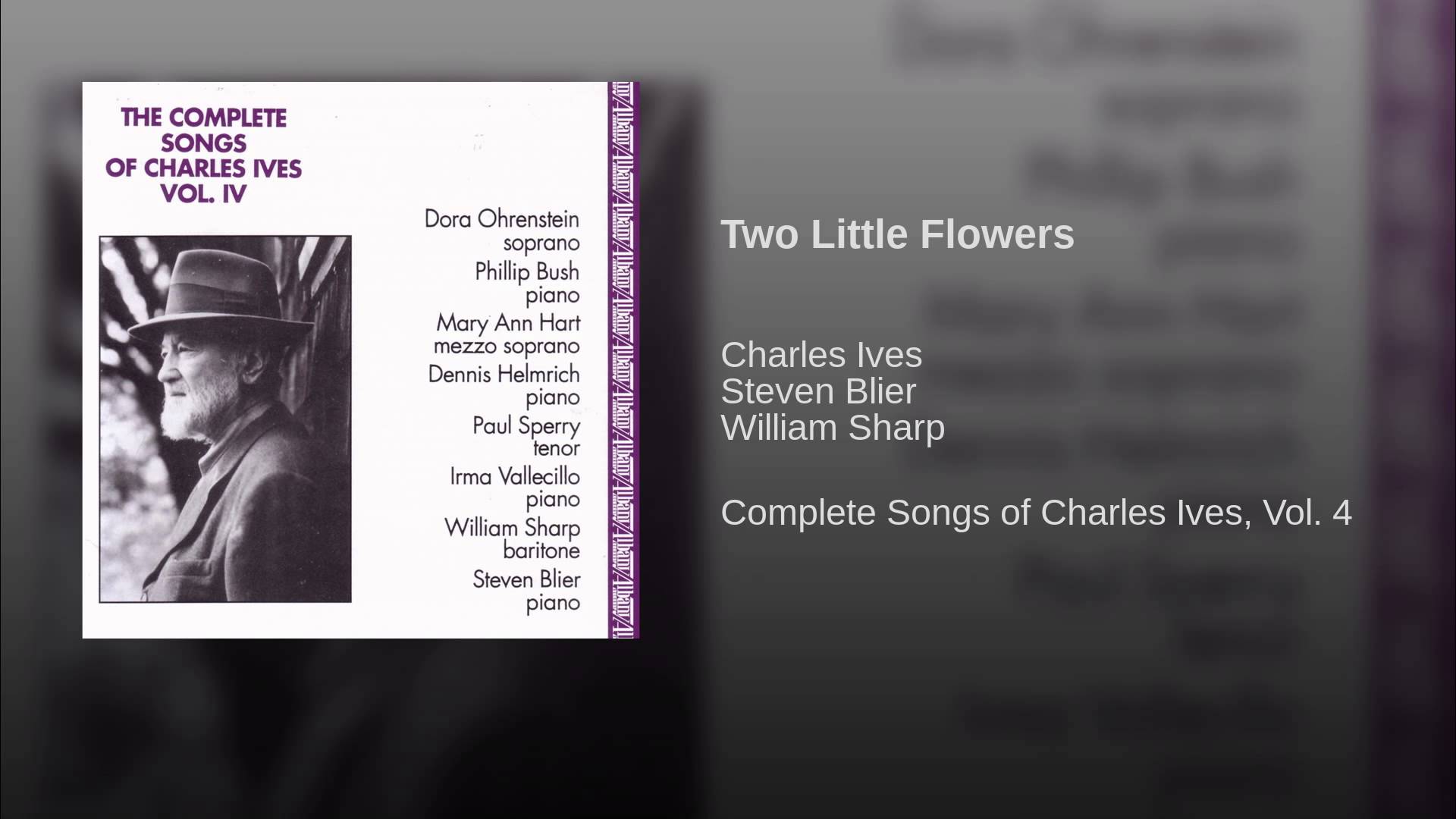 Charles Ives:  Two Little Flowers