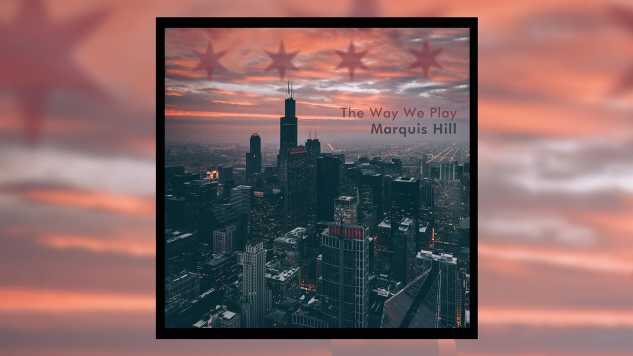 Marquis Hill plays “My Foolish Heart”