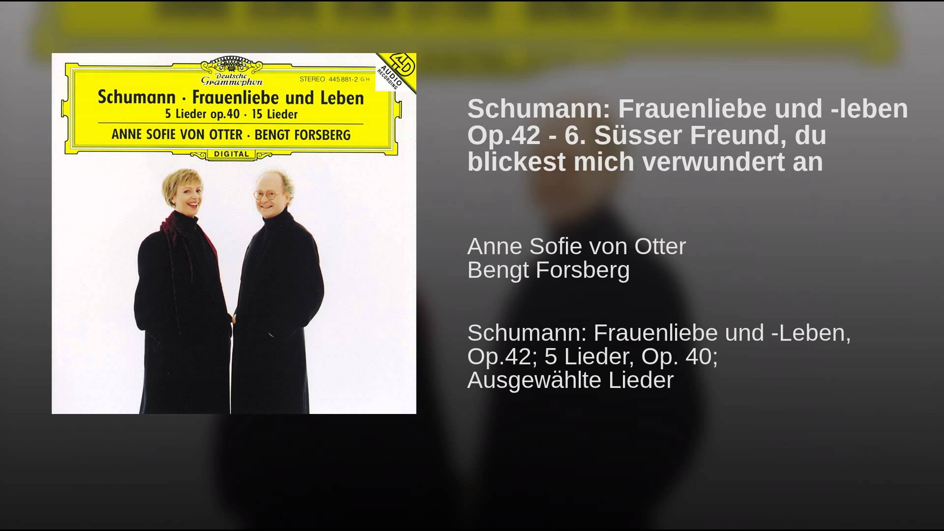 Robert Schumann: Süsser Freund