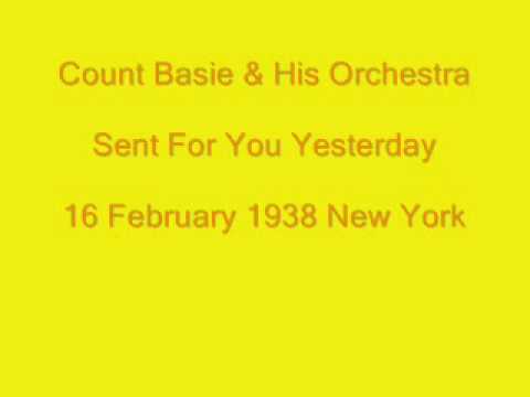 Count Basie:  Sent for You Yesterday