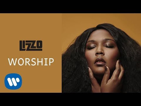 Lizzo:  Worship