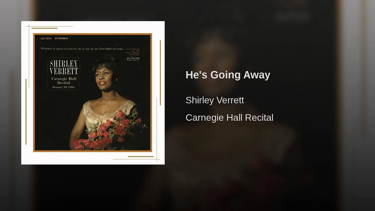 Shirley Verrett sings “He’s Going Away”